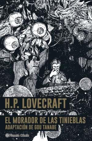 El morador de las tinieblas- Lovecraft | N0923-PLA019 | Gou Tanabe | Terra de Còmic - Tu tienda de cómics online especializada en cómics, manga y merchandising