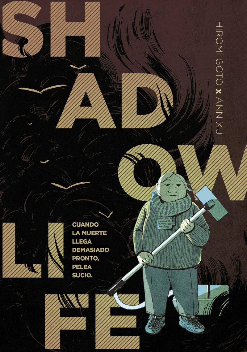 Shadow Life | N0323-OTED42 | Ann Xu, Hiromi Goto | Terra de Còmic - Tu tienda de cómics online especializada en cómics, manga y merchandising