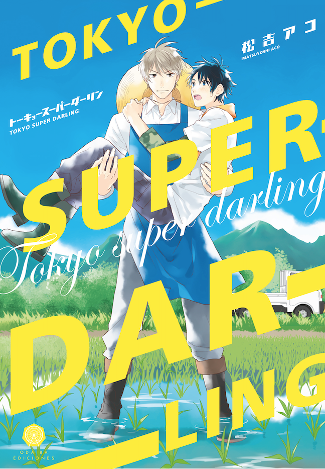 Tokyo Super Darling | N0621-OTED03 | Matsuyoshi Aco | Terra de Còmic - Tu tienda de cómics online especializada en cómics, manga y merchandising