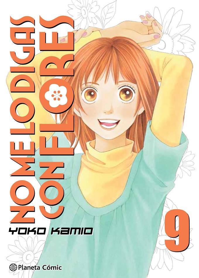 No me lo digas con flores nº 09/20 (Nueva edición) | N0619-PLA17 | Yoko Kamio | Terra de Còmic - Tu tienda de cómics online especializada en cómics, manga y merchandising