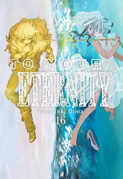 To Your Eternity, Vol. 16 | N0522-MILK10 | Yoshitoki Oima | Terra de Còmic - Tu tienda de cómics online especializada en cómics, manga y merchandising