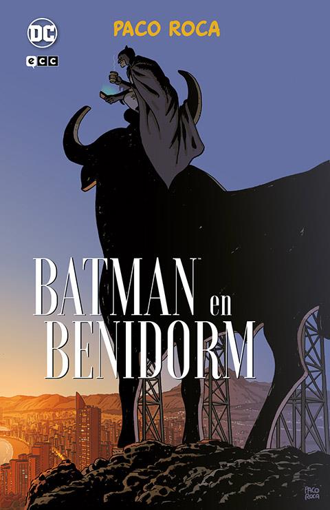 Batman en Benidorm | N0623-ECC03 | Paco Roca | Terra de Còmic - Tu tienda de cómics online especializada en cómics, manga y merchandising