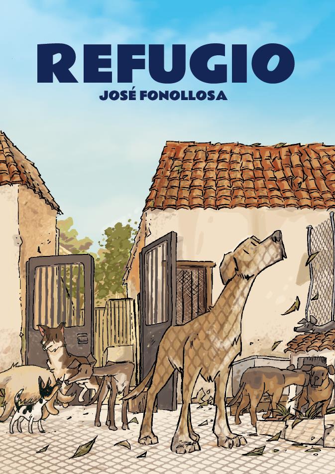 Refugio | N0321-OTED02 | Jose Fonollosa | Terra de Còmic - Tu tienda de cómics online especializada en cómics, manga y merchandising