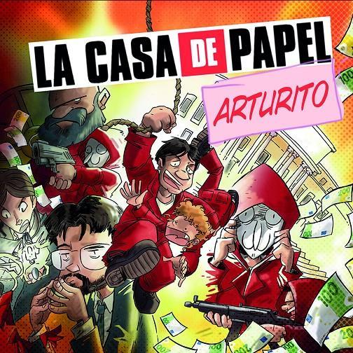La casa de papel: Arturito | N1020-PLA14 | Jose Fonollosa | Terra de Còmic - Tu tienda de cómics online especializada en cómics, manga y merchandising