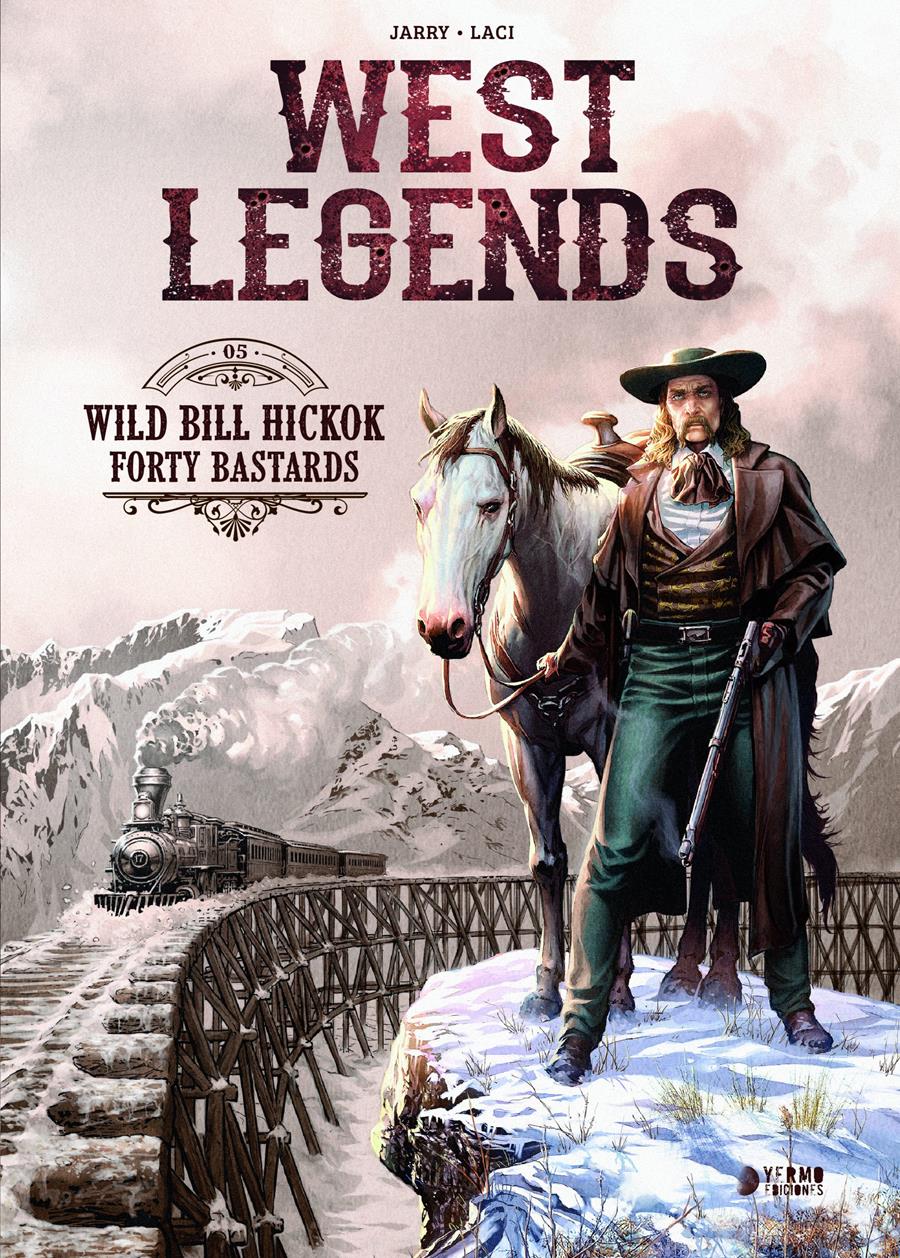 West Legends 05: Wild Bill Hickok | N0822-YER03 | Nicolas Jarry, Laci | Terra de Còmic - Tu tienda de cómics online especializada en cómics, manga y merchandising