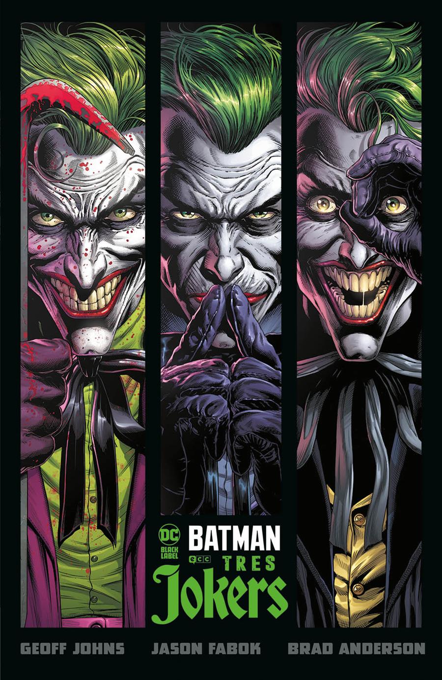 Batman: Tres Jokers | N0422-ECC41 | Geoff Johns / Jason Fabok | Terra de Còmic - Tu tienda de cómics online especializada en cómics, manga y merchandising