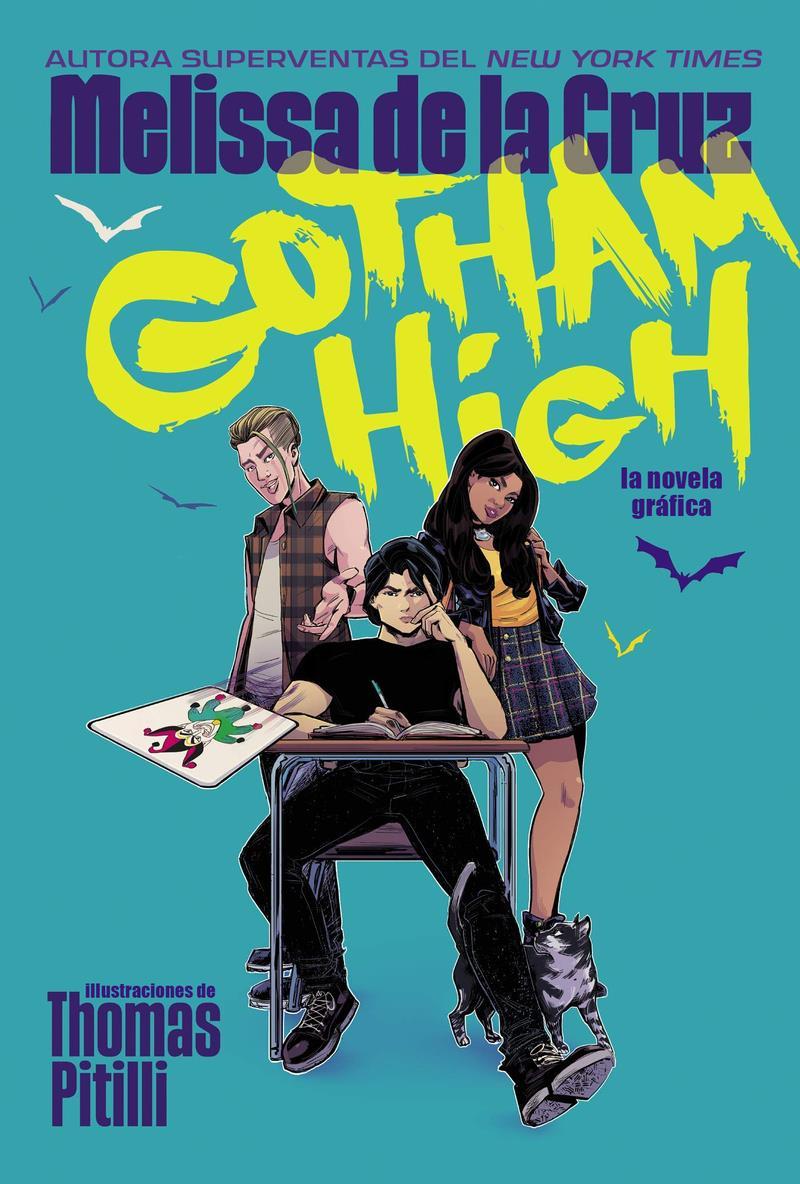 Gotham High | N1220-HID01 | Melissa de la Cruz | Terra de Còmic - Tu tienda de cómics online especializada en cómics, manga y merchandising
