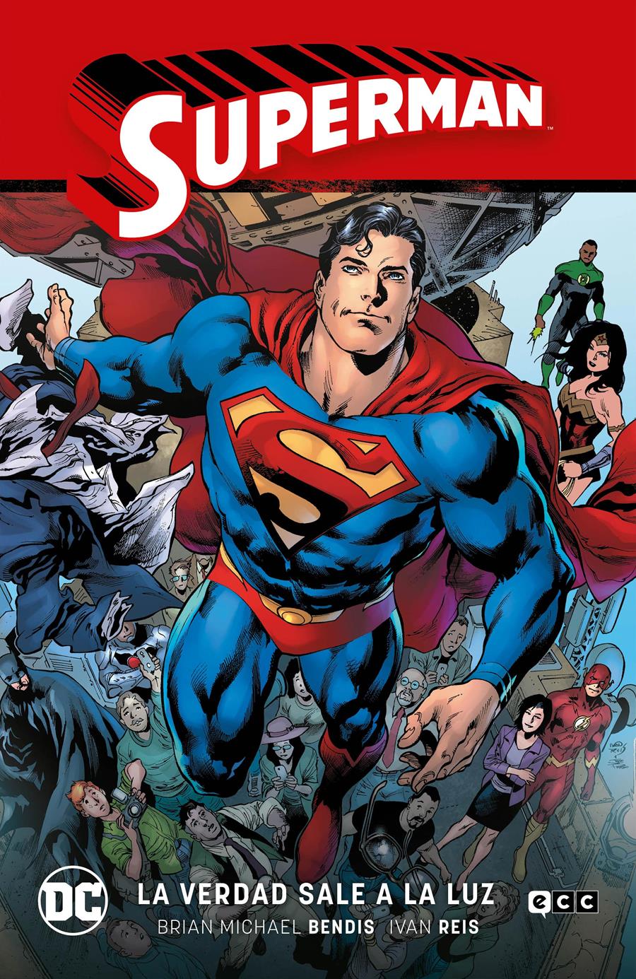 Superman vol. 4 - La verdad sale a la luz (Superman Saga - La verdad Parte 1) | N0123-ECC81 | Brian Michael Bendis y otros | Terra de Còmic - Tu tienda de cómics online especializada en cómics, manga y merchandising