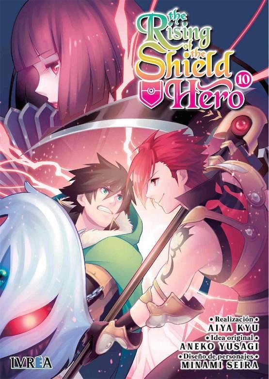 The rising of the shield hero 10 | N1220-IVR10 | Aiya kyu, Aneko Yusagi, Minami Seira | Terra de Còmic - Tu tienda de cómics online especializada en cómics, manga y merchandising
