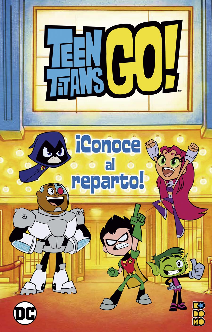 Teen Titans Go!: Conoce al reparto | N0921-ECC54 | Jonathan Evans | Terra de Còmic - Tu tienda de cómics online especializada en cómics, manga y merchandising