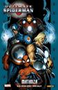 Ultimate Integral. Ultimate Spiderman 7. Matanza | N0122-PAN14 | Brian Michael Bendis, Mark Bagley | Terra de Còmic - Tu tienda de cómics online especializada en cómics, manga y merchandising