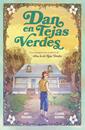 Dan en tejas verdes | N1125-NOR02 | Rey Terciero, Claudia Aguirre | Terra de Còmic - Tu tienda de cómics online especializada en cómics, manga y merchandising