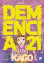 Demencia 21. Tomo 2 | N0621-PM03 | Shintaro Kago | Terra de Còmic - Tu tienda de cómics online especializada en cómics, manga y merchandising
