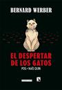 El despertar de los gatos | N0524-OTED26 | Bernard Werber, Pog, Naïs Quin | Terra de Còmic - Tu tienda de cómics online especializada en cómics, manga y merchandising