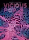 Vicious pop | N0425-OTED10 | Antonio Sachs, Dunia Navinés | Terra de Còmic - Tu tienda de cómics online especializada en cómics, manga y merchandising