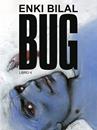 Bug 04 (Enki Bilal) | N0826-NOR43 | Enki Bilal | Terra de Còmic - Tu tienda de cómics online especializada en cómics, manga y merchandising