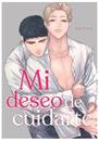 Mi deseo es cuidarte | N0825-ARE05 | Yuitsu | Terra de Còmic - Tu tienda de cómics online especializada en cómics, manga y merchandising