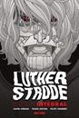 Luther Strode. Edición Integral | N0626-OTED08 | Justin Jordan, Tradd Moore, Felipe Sobreiro | Terra de Còmic - Tu tienda de cómics online especializada en cómics, manga y merchandising