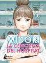Midori, la cenicienta del hospital 01 | N1022-OT02 | Arai Mamare | Terra de Còmic - Tu tienda de cómics online especializada en cómics, manga y merchandising
