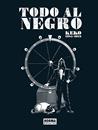 Todo al negro. Keko: 1985-2012 | N1125-NOR37 | Keko | Terra de Còmic - Tu tienda de cómics online especializada en cómics, manga y merchandising