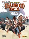 Deadwood Dick: Black Hat Jack | N0421-PAN15 | Stefano Andreucci, Mauro Boselli | Terra de Còmic - Tu tienda de cómics online especializada en cómics, manga y merchandising