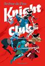 Knight Club 01 | N0626-OTED42 | Arthur de Pins | Terra de Còmic - Tu tienda de cómics online especializada en cómics, manga y merchandising