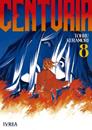 Centuria 08 | N0826-IVR12 | Tohru Kuramori | Terra de Còmic - Tu tienda de cómics online especializada en cómics, manga y merchandising