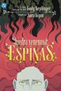 DC Young Adults. Hiedra Venenosa: Espinas | N1025-PAN25 | Kody Keplinger, Sara Kipin | Terra de Còmic - Tu tienda de cómics online especializada en cómics, manga y merchandising