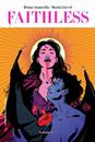Faithless 3 | N0423-PAN13 | Brian Azzarello, Maria Llovet | Terra de Còmic - Tu tienda de cómics online especializada en cómics, manga y merchandising