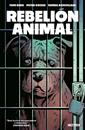 Rebelión animal | N0726-OTED25 | Peter Gross, Tom King, Tamra Bonvillain | Terra de Còmic - Tu tienda de cómics online especializada en cómics, manga y merchandising