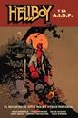 Hellboy 28: Hellboy y la AIDP. El regreso de Effie Kolb y otras historias | N0823-NOR42 | Mike Mignola, Zach Howard, Matt Smith, Adam Hughes y Tiernen Trevallion, Dave Stewart | Terra de Còmic - Tu tienda de cómics online especializada en cómics, manga y merchandising
