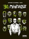 Yo, mentiroso | N1220-NOR04 | Antonio Altarriba, Keko | Terra de Còmic - Tu tienda de cómics online especializada en cómics, manga y merchandising