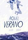 Aquel verano | N1120-OTED29 | Jillian Tamaki, Mariko Tamaki | Terra de Còmic - Tu tienda de cómics online especializada en cómics, manga y merchandising