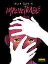 Impenetrable (Català) | N0925-NOR35 | Alix Garin | Terra de Còmic - Tu tienda de cómics online especializada en cómics, manga y merchandising