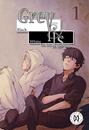 Grey Is... Vol. 1 | N2014-MW06 | Dee Juusan | Terra de Còmic - Tu tienda de cómics online especializada en cómics, manga y merchandising