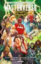 Masters del Universo – Masterverso | N0426-OTED22 | Claudia Balboni, Daniel “Pez!” Lopez, David Rubín, E.J. Su, Eddie Nunez, Fico Ossio, Kelley Jones, Sergio Aragonés, Tim Seeley, Victor Santos | Terra de Còmic - Tu tienda de cómics online especializada en cómics, manga y merchandising
