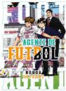 Agente de futbol 01 | N1022-OTED28 | Nohda Tatsuki | Terra de Còmic - Tu tienda de cómics online especializada en cómics, manga y merchandising