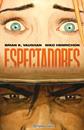 Espectadores | N0926-PLA12 | Brian K.Vaughan, Niko Henrichon | Terra de Còmic - Tu tienda de cómics online especializada en cómics, manga y merchandising