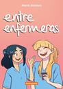 Entre enfermeras | N0524-OTED18 | Maria Jimenez | Terra de Còmic - Tu tienda de cómics online especializada en cómics, manga y merchandising