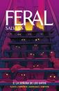 Feral (Salvajes) 2. La señora de los gatos | N0925-NOR44 | Brad Simpson, Tony Fleecs, Trish Fornster, Tone Rodriguez | Terra de Còmic - Tu tienda de cómics online especializada en cómics, manga y merchandising