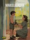 Marcel Cerdán. Elcorazón y los guantes | N0126-NOR05 | Jandro González, Bertrand Galic | Terra de Còmic - Tu tienda de cómics online especializada en cómics, manga y merchandising