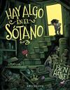 Hay algo en el sótano | N0925-NOR01 | Ben Hatke | Terra de Còmic - Tu tienda de cómics online especializada en cómics, manga y merchandising