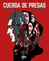 Cuerda de presas | ASTCUERPRES | Jorge García, Fidel Martínez | Terra de Còmic - Tu tienda de cómics online especializada en cómics, manga y merchandising