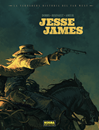 La verdadera historia del Far West: Jesse James | N0925-NOR40 | DOBBS  / REGNAULT / AMEUR | Terra de Còmic - Tu tienda de cómics online especializada en cómics, manga y merchandising