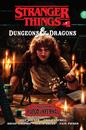 Strangers Things. Dungeons & Dragons: El ascenso del fuego infernal | N1025-NOR50 | Jody Hauser, Eric Cambell, Diego Galindo, Diana Sousa y Nate Piekos | Terra de Còmic - Tu tienda de cómics online especializada en cómics, manga y merchandising