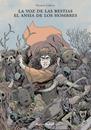 La voz de las bestias, el ansia de los hombres  | N0524-OTED25 | Thomas Gilbert | Terra de Còmic - Tu tienda de cómics online especializada en cómics, manga y merchandising