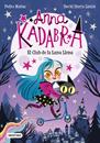 Anna Kadabra 1. El Club de la Luna Llena | N0322-LIB06 | Pedro Mañas | David Sierra Listón | Terra de Còmic - Tu tienda de cómics online especializada en cómics, manga y merchandising