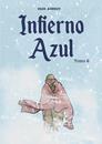 Infierno azul vol.2 | N0424-OTED23 | Paco Asenjo | Terra de Còmic - Tu tienda de cómics online especializada en cómics, manga y merchandising