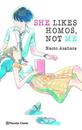 She Likes Homos, Not Me (novela) | N0623-PLA33 | Naoto Asahara | Terra de Còmic - Tu tienda de cómics online especializada en cómics, manga y merchandising