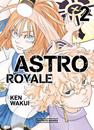 Astro Royale 2 | N0925-OTED10 | Ken Wakui | Terra de Còmic - Tu tienda de cómics online especializada en cómics, manga y merchandising